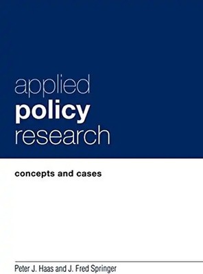 Applied Policy Research (Garland Reference Library of Social Science) - Peter J.