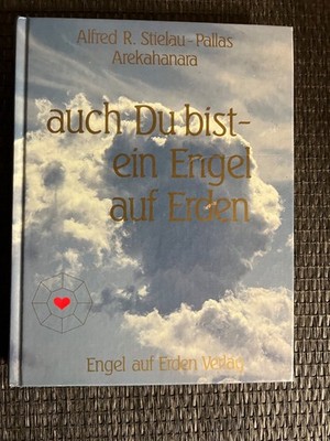 Auch Du bist - ein Engel auf Erden von Alfred R. Stielau-Pallas  |   649