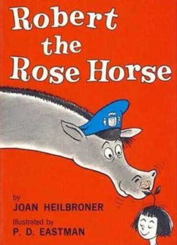Dr Seuss Robert The Rose Horse 1962 by Joan Heilbroner, P. D. Eastman Book Club - Picture 3 of 3