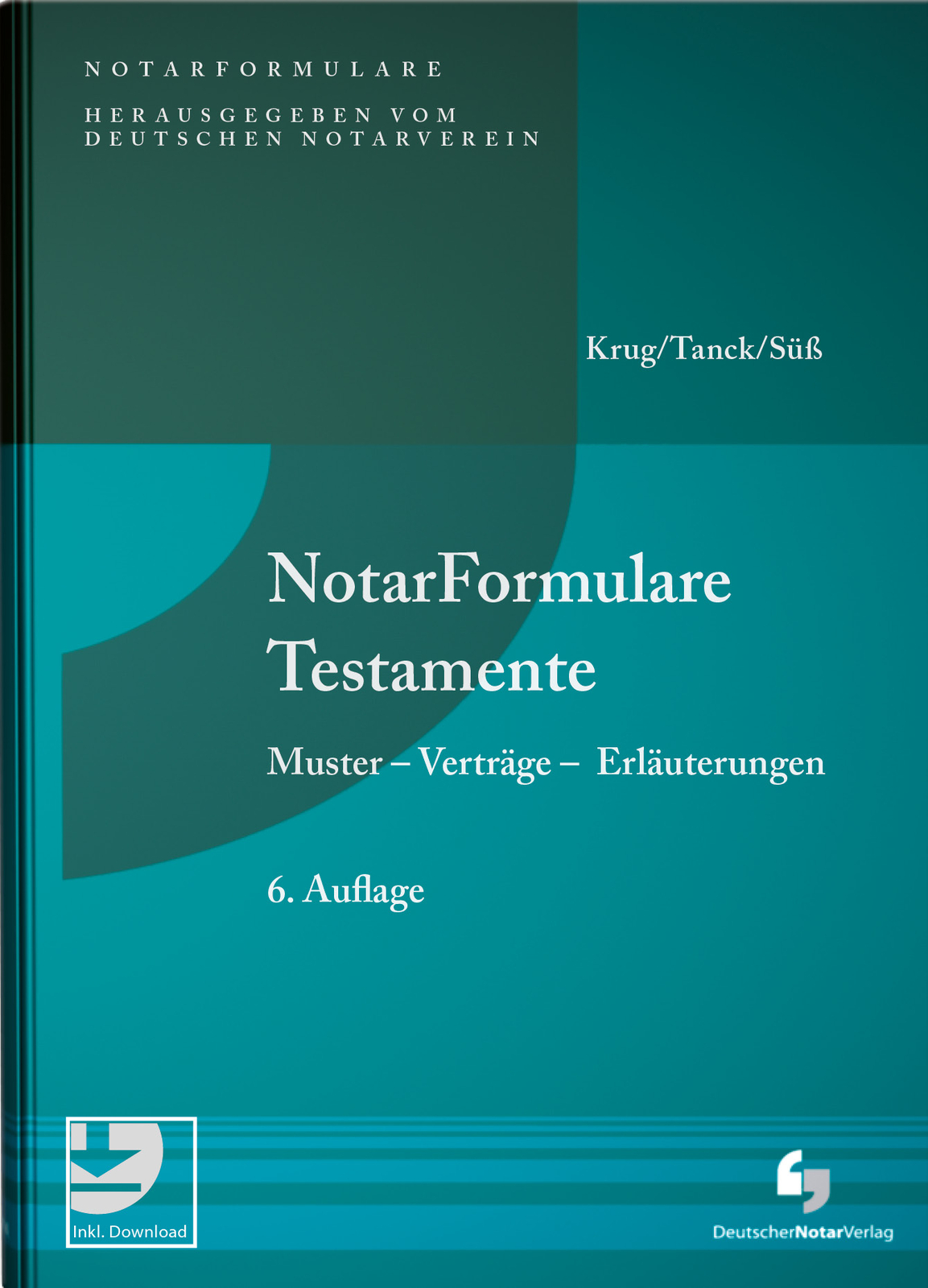 Thumbnail - Walter Krug; Manuel Tanck / Notarformulare Testamente