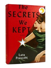 Lara Prescott THE SECRETS WE KEPT  1st Edition 3rd Printing