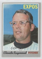 1970 Topps Claude Raymond #268 1w1
