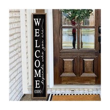 Welcome-ish Sign for Front porch Standing 45"X9" Wooden Frame Large... Fast Ship
