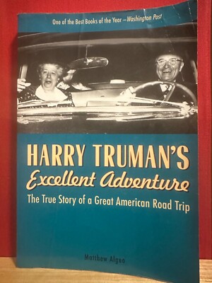 Harrys Trumans Excellent Adventure by Matthew Algea