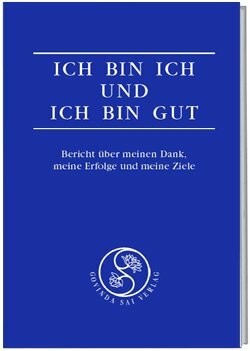 Ich bin ich und ich bin gut. - Erfolgsbuch 1- Buch Doliwa Verlag