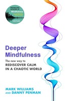 Mark Williams (U. A.) | Deeper Mindfulness | Taschenbuch | Englisch (2023)