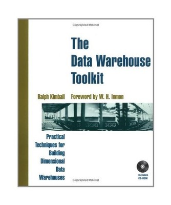 The Data Warehouse Toolkit: Practical Techniques for Building Dimensional Data W