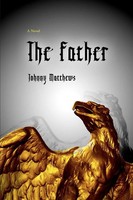 Johnny Matthews | The Father | Taschenbuch | Englisch (2006) | Iuniverse