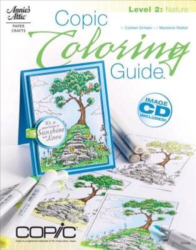 Copic Coloring Guide Level 2: Nature - Paperback By Schaan, Colleen - VERY GOOD
