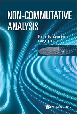 Feng Tian Palle Jorgensen Non-commutative Analysis (Paperback) (UK IMPORT)