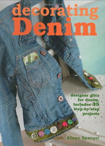 Decorating Denim: Designer Glitz fo..., Spanyol, Alison - Bild 1 von 2