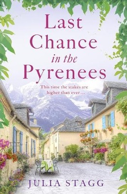 Julia Stagg Last Chance in the Pyrenees (Paperback) Fogas Chronicles (UK IMPORT)