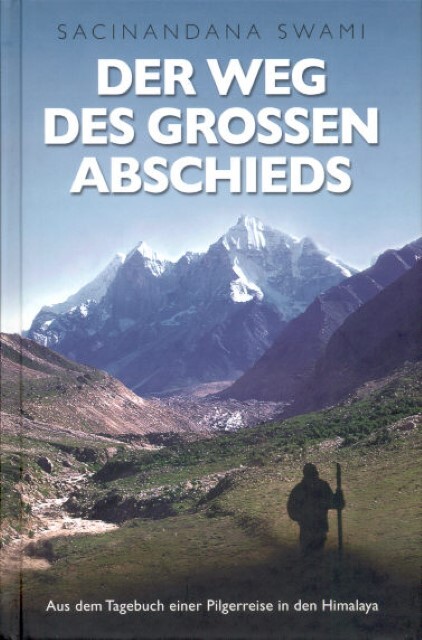 Thumbnail - Der Weg Des Großen Abschieds - Swami Sacinandana - 9789171495044