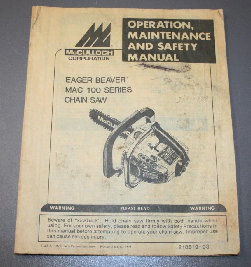 ORIG OP MAINT SAFETY MANUAL EAGER BEAVER MAC 100 SERIES CHAIN SAW