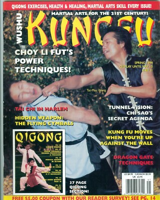 Kung-Fu Wushu Magazine - Spring 1994 Choy Li Fut's Tat-Mau Wong & Daniel Thomas
