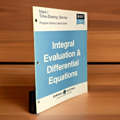 Integral Evaluation and Differential Equations  (1969) ~ General Electric