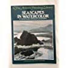 Seascapes in watercolor The Artist's painting library Book The Fast Free