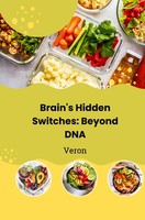 Brain's Hidden Switches: Beyond Dna Veron Taschenbuch Englisch 2024 Tredition