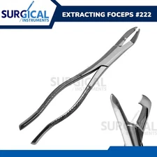 Extracting Forceps Dental Surgical Instruments # 222 Stainless German Grade