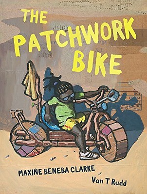 The Patchwork Bike by Beneba Clarke, Maxine 0734416687 FREE Shipping