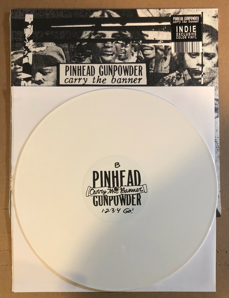 LP: PINHEAD GUNPOWDER - Carry The Banner NEW SEALED REISSUE WHITE
