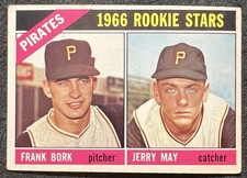 1966 TOPPS PITTSBURGH PIRATES ROOKIE STARS FRANK BORK/JERRY MAY #123 VG