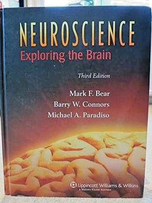 Neuroscience: Exploring the Brain (..., Michael A. Para