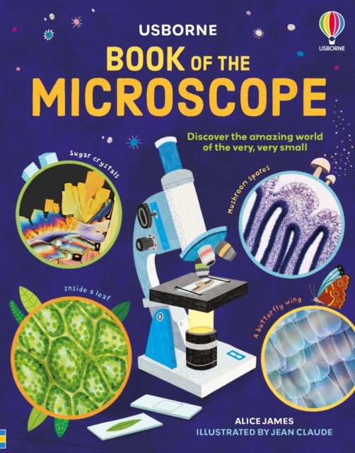 Book of the Microscope by Alice James (Hardback Book)