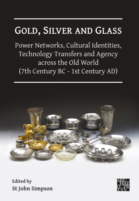 Gold Silver & Glass Power Networks Cultu