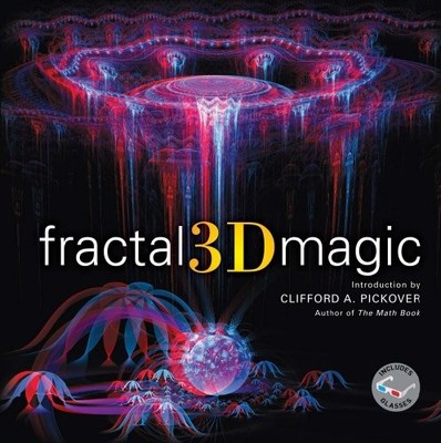 Fractal 3D Magic, Introduction by Clifford A. Pickover
