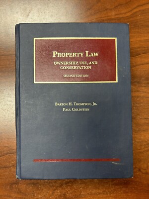 *HEAVILY DAMAGED* Property Law: Ownership, Use, and Conservation *823*