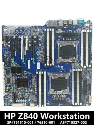 For HP Z840 Workstation motherboard 761510-001/601 FMB-1403