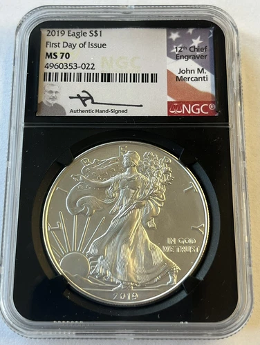 2019 American Silver Eagle First Day of Issue NGC MS70 John Mercanti Signed