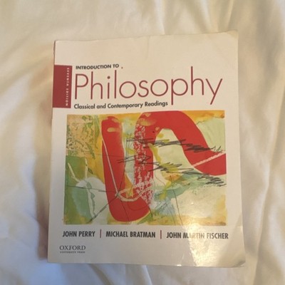 Oxford University Press Introduction to Philosophy 7th Ed by Perry, Bratman, Fi 