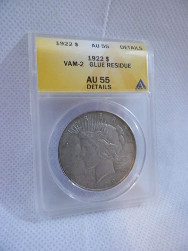 1922 ANACS AU55 Details Graded Silver Peace Dollar VAM-2 Glue Residue