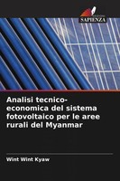 Wint Wint Kyaw | Analisi Tecnico-Economica Del Sistema Fotovoltaico Per Le...
