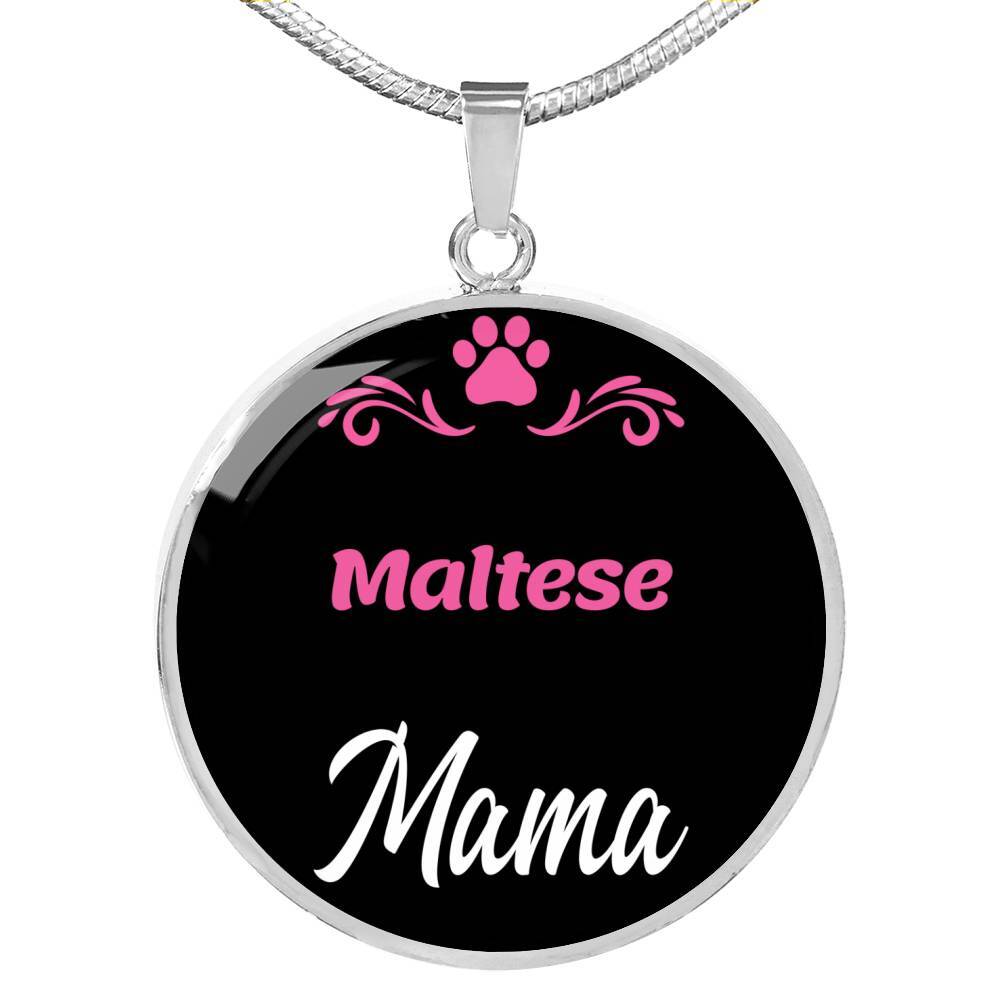 Maltese Mama Circle Pendant Necklace in Stainless Steel or 18k Gold 18-22