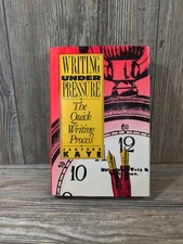 Writing Under Pressure: The Quick Writing Process Book by Sanford Kaye