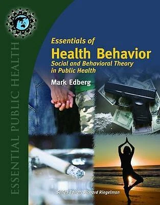 Essentials Of Health Behavior: Social And Behavioral Theory In Public Health (E - Picture 1 of 1