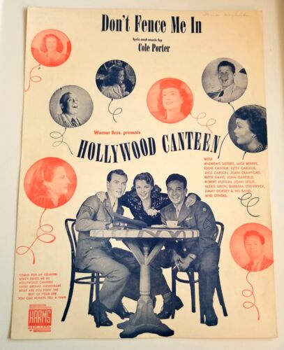 Don't Fence Me In. Piano Sheet Music.  1944.  Hollywood Canteen.  Warner Bros.  - Picture 1 of 5