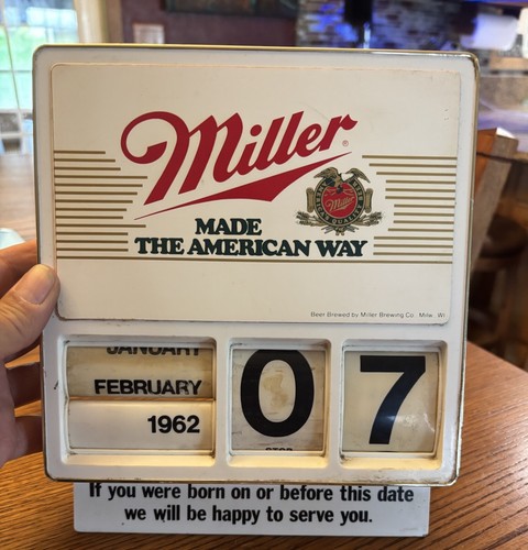 1985 Miller High life Beer age sign calendar Born On Before This Date 1962-72