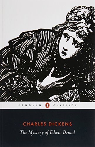 The Mystery of Edwin Drood (Penguin Classics) By Charles Dickens