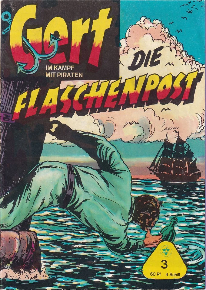 Gert Im Kampf mit Piraten Nr 3 Die Flaschenpost Lehning Verlag 1965 - Bild 1 von 1