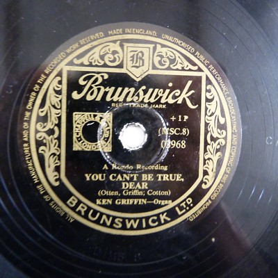 78 rpm KEN GRIFFIN you can't be true / the cuckoo waltz , BRUNSWICK 03968