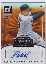 DARIEL ALVAREZ /49 ROOKIE AUTO RC ORIOLES 2016 PANINI DONRUSS SIGNATURE SERIES 