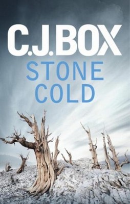 Box, C: Stone Cold (Joe Pickett, Band 14) C. J. Box