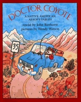 Doctor Coyote: A Native Americ - GOOD
