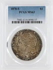 1878-S Morgan Silver Dollar PCGS MS63 S$1 San Francisco Minted No Reserve