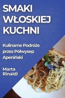 Marta Rinaldi | Smaki W¿Oskiej Kuchni | Taschenbuch | Polnisch (2023)