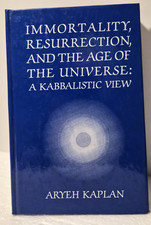 IMMORTALITY RESURRECTION & THE AGE OF THE UNIVERSE: Kaplan HC/VG (see photos:)